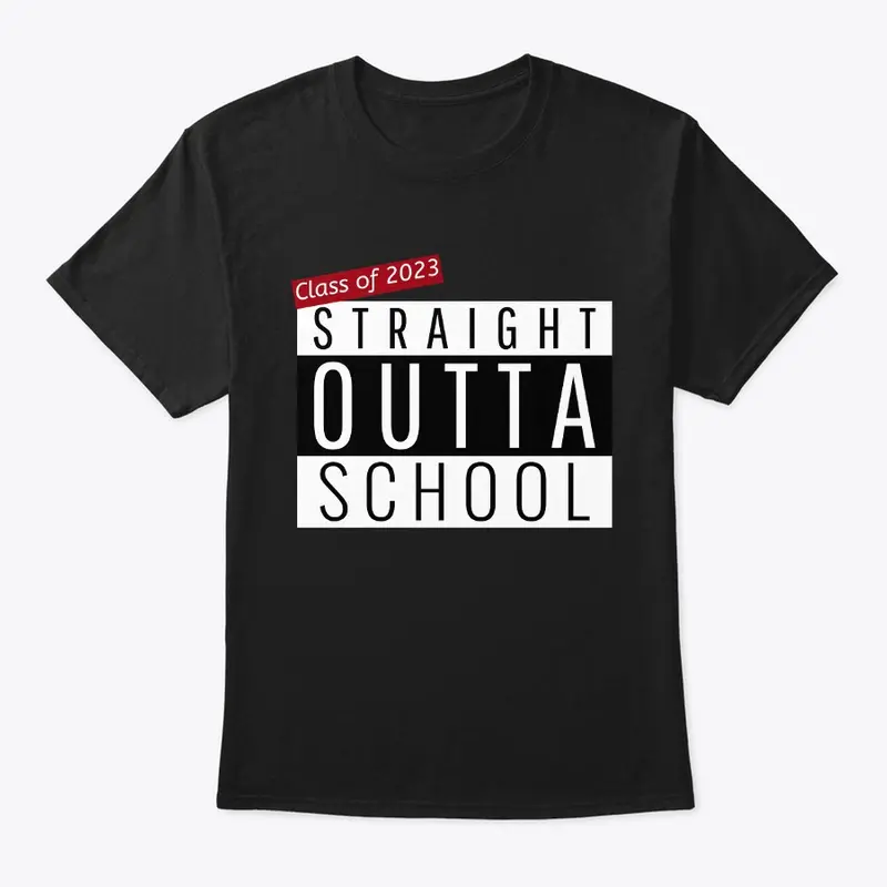 Straight out of School